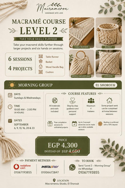 Macrame Course - Level 2 (Al Shorouk City, Morning Group)